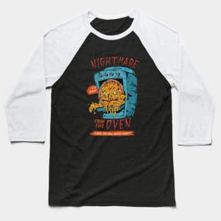 Nightmare from the Oven Baseball T-Shirt